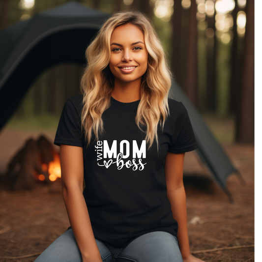 Wife. Mom. Boss. Tee